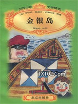 《金银岛》全本TXT下载-作者：罗伯特·路易斯·史蒂文森